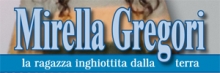 Mirella Gregori: La ragazza inghiottita dalla terra - Fabio Rossi