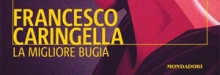 Francesco Caringella - La migliore bugia