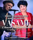 Vasame. L’amore è rivoluzionario - Roma, Teatro Quirino Vittorio Gassman, dal 26 marzo 2024
