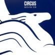 Circus - Movin' on