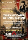 Commedia molto nera sul tempo e sul denaro - Roma, Teatro di Villa Lazzaroni, dal  17 al 21 ottobre 2026