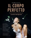 Il corpo perfetto - Roma, Spazio Diamante, dal 20 al 25 ottobre 2026