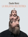 La malattia dell'ostrica - Roma, Teatro Tor Bella Monaca, 17/18 ottobre 2026
